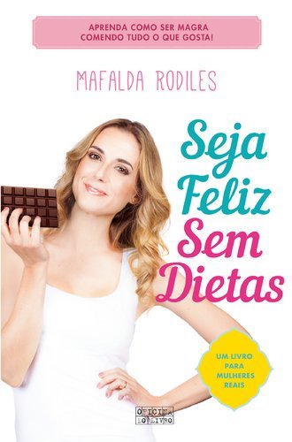 Book Seja Feliz Sem Dietas