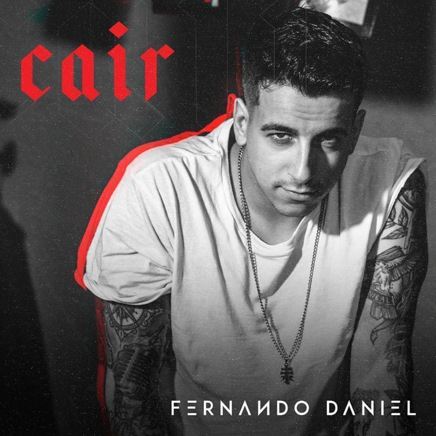 Canción Fernando Daniel – Cair