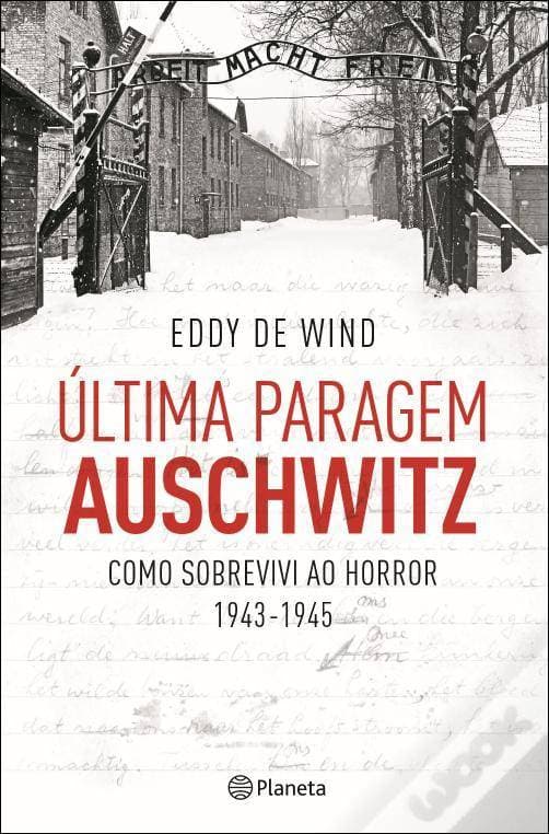 Libro Última Paragem Auschwitz 