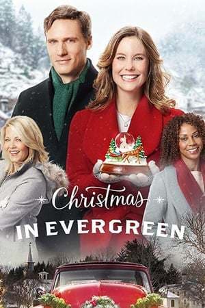 Película Christmas in Evergreen