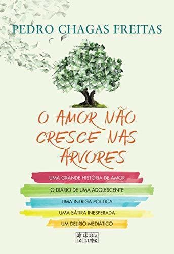 Libro O Amor Não Cresce nas Árvores