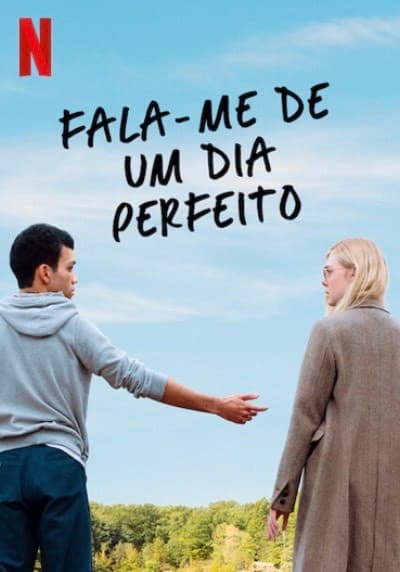 Película Fala-me de um dia perfeito 