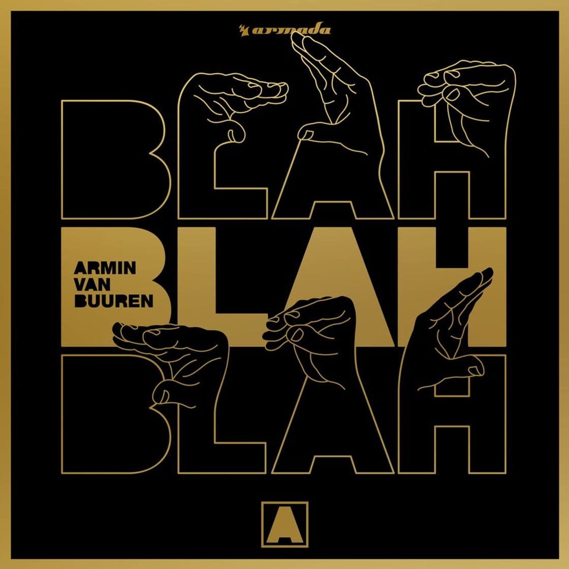 Music Armin van Buuren - Blah Blah Blah