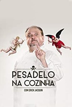 Serie Pesadelo na Cozinha