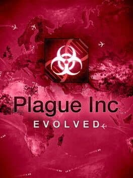 Videogames Plague Inc: Evolved