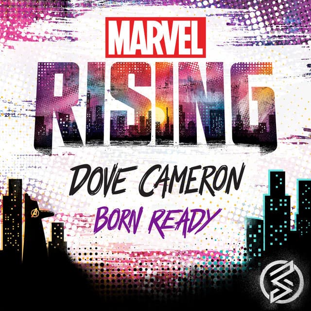 Music Born Ready - From "Marvel Rising"