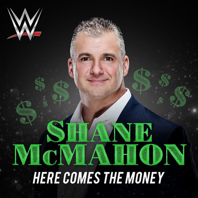 Canción Here Comes the Money (Shane McMahon)