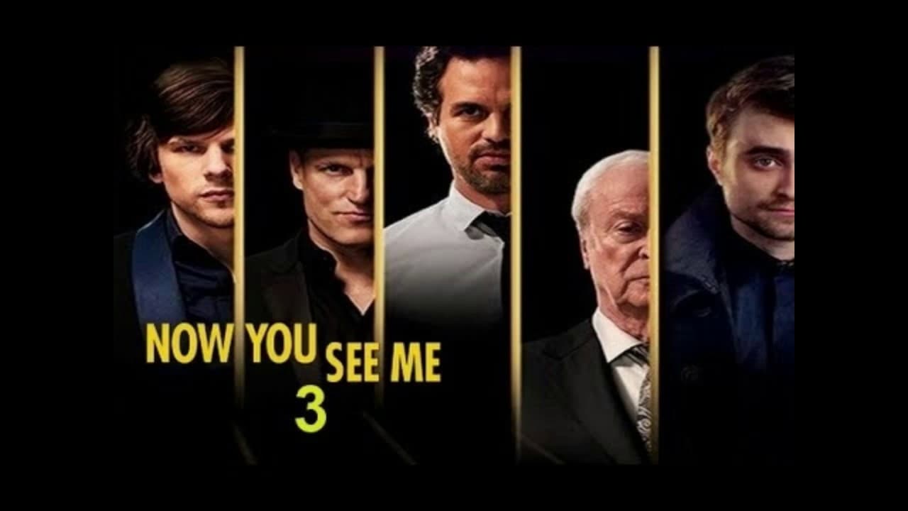 Movie Now You See Me 3