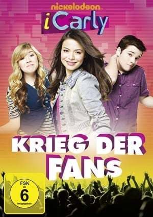 Película iCarly - Krieg der Fans