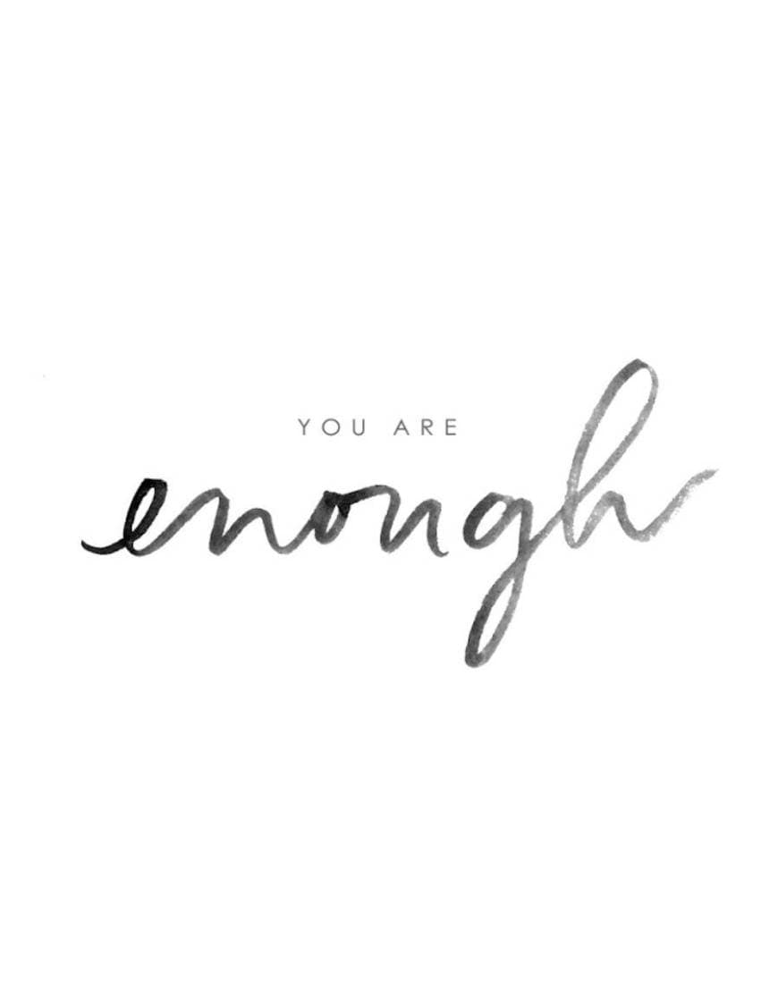 Fashion You are enough