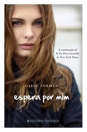 Book Espera Por Mim • Gayle Forman