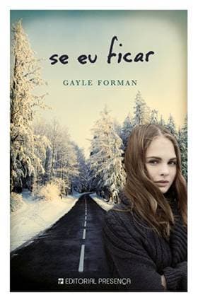 Book Se Eu Ficar • Gayle Forman