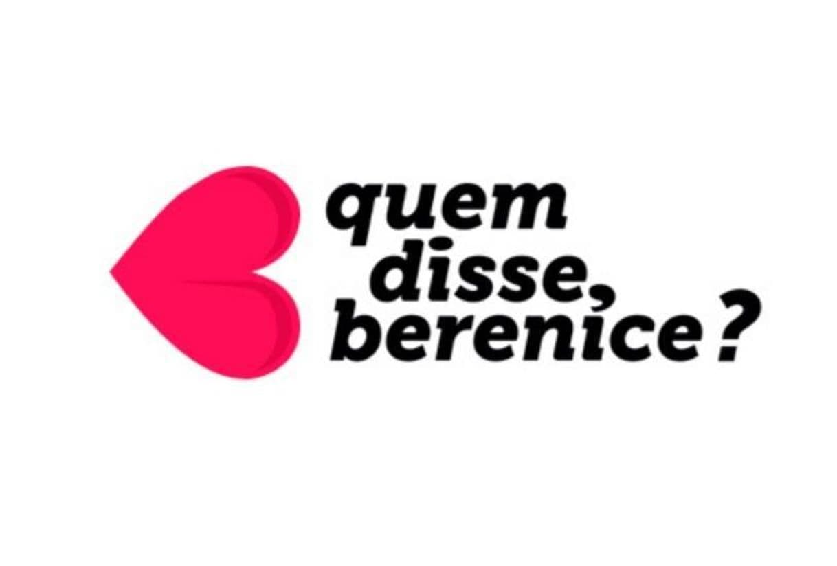 Fashion Quem Disse, Berenice? 