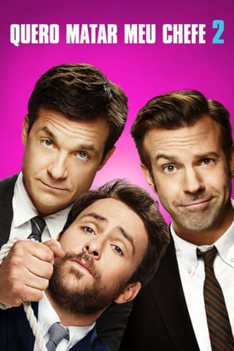 Película Horrible Bosses 2