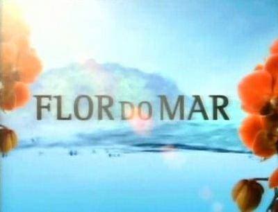 Serie Flor do Mar