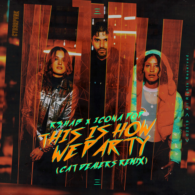 Canción This Is How We Party - Cat Dealers Remix