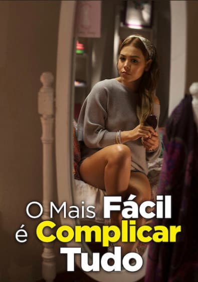 Película O Mais Fácil é Complicar Tudo