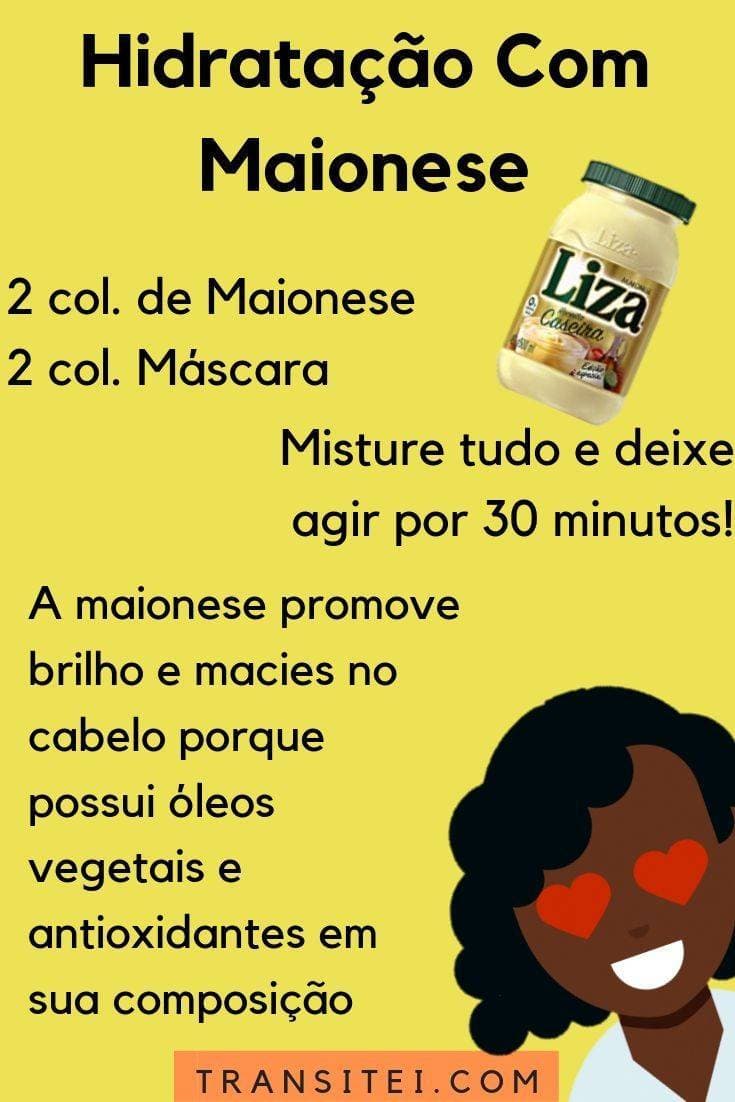 Fashion Hidratação com maionese