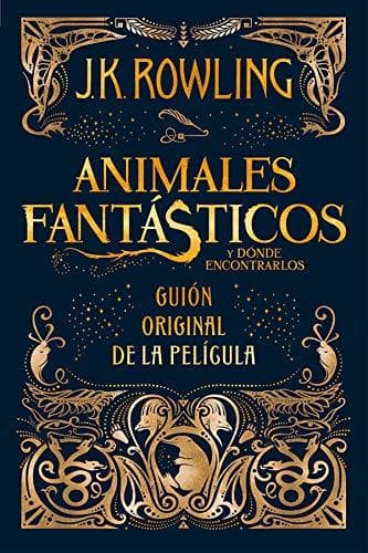 Book Animales fantasticos y donde encontrarlos