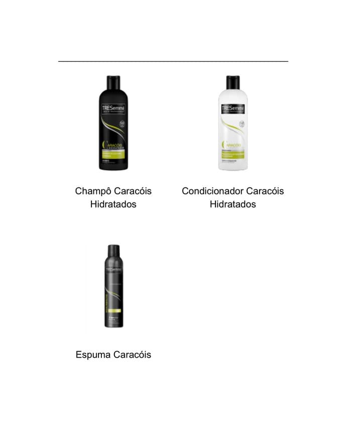 Producto Tresemme toda gama caracóis 