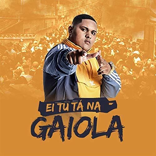 Canción Tu Tá na Gaiola - Radio Edit