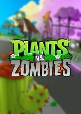 Videogames Plants vs. Zombies