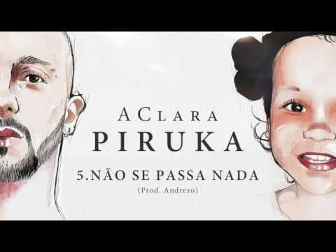 Music Piruka - Não Se Passa Nada