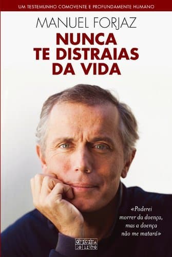 Book Nunca Te Distraias Da Vida