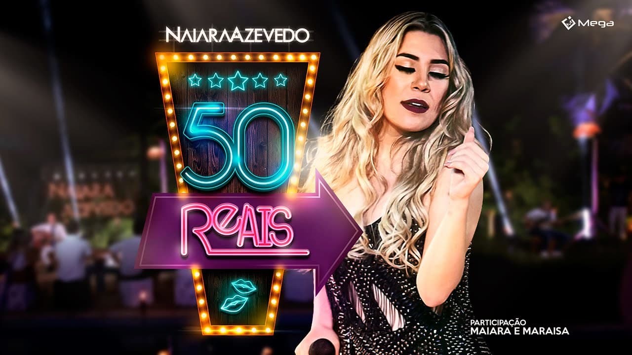 Music Naiara Azevedo Ft. Maiara e Maraisa - 50 Reais - YouTube