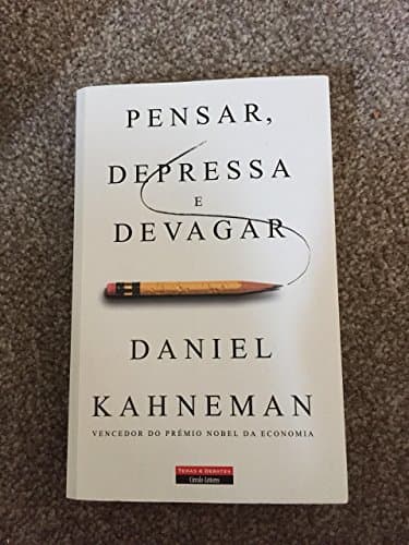 Libro Pensar  Depressa e Devagar  Daniel Kahneman