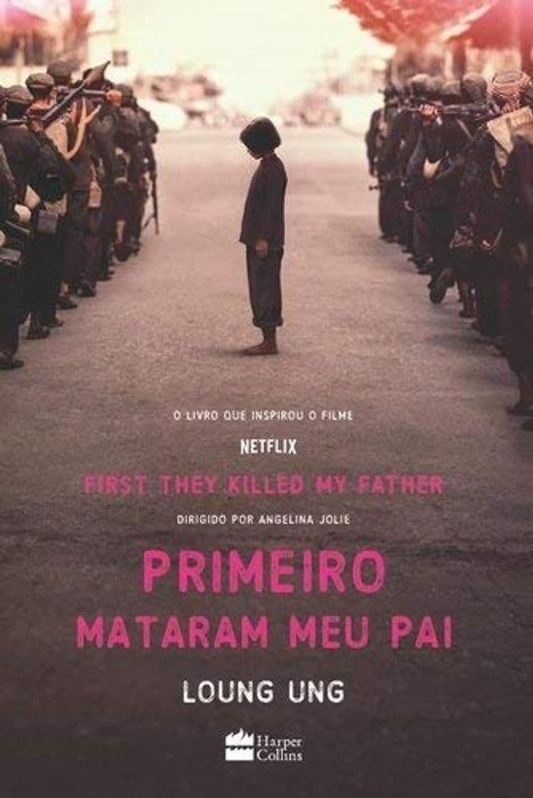 Película Primeiro, Mataram o Meu Pai