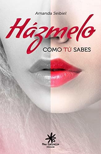 Book Házmelo como tú sabes