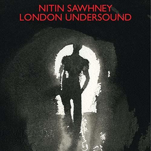 Music London Undersound - Nitin Sawhney 