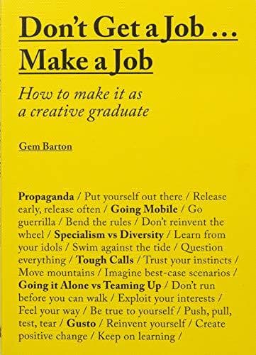 Book Don't Get a Job...Make a Job