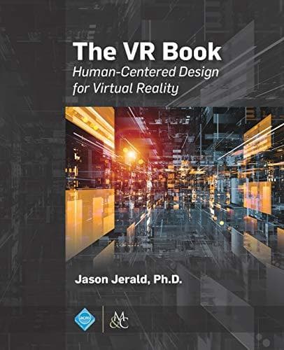 Book The VR Book: Human-Centered Design for Virtual Reality