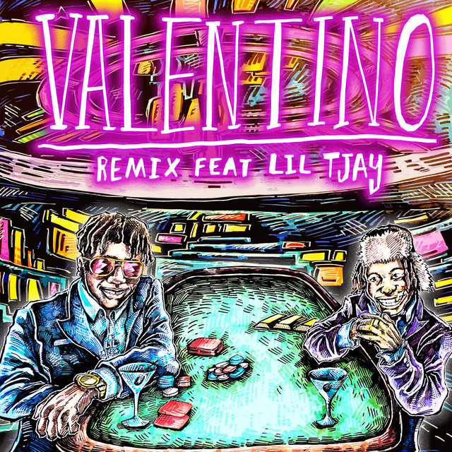 Canción VALENTINO (feat. Lil Tjay) - Remix