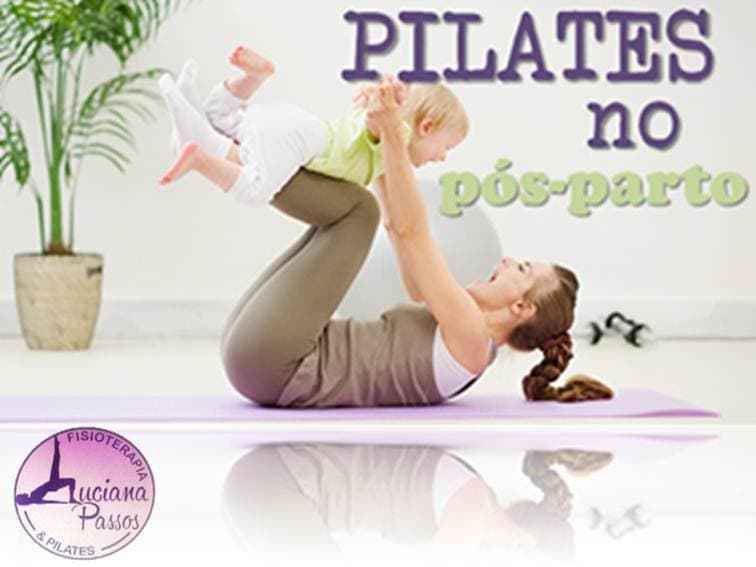 Fashion Benefícios do Pilates no Pós Parto 