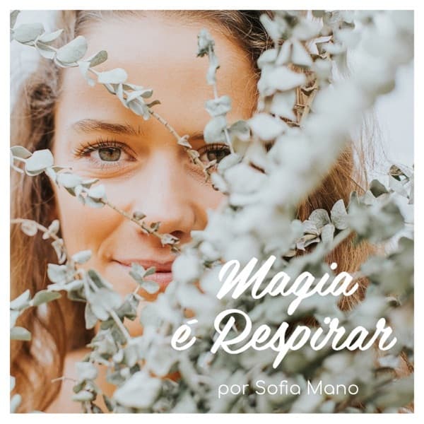 Canción Magia é respirar podcast