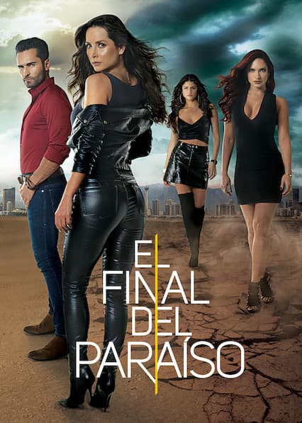 Serie El Final del Paraíso