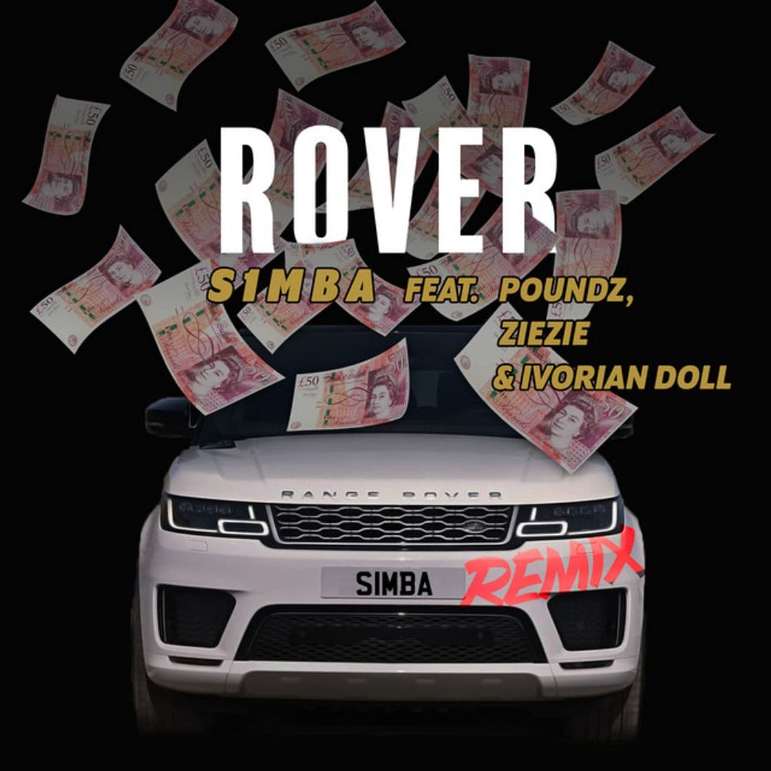 Canción Rover (Remix) [feat. Poundz, ZieZie and Ivorian Doll]