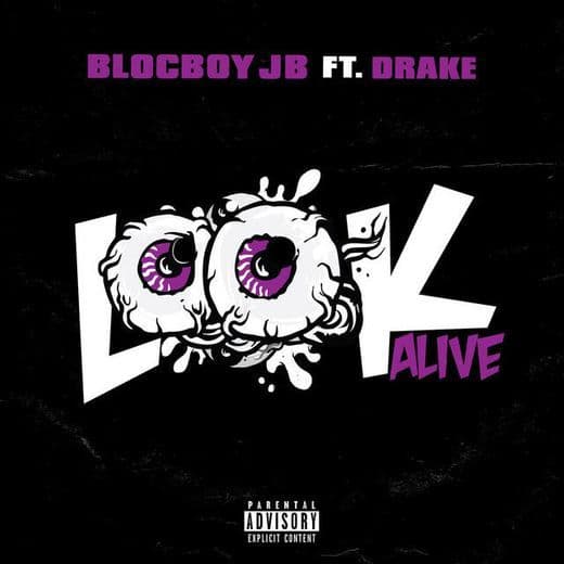 Canción Look Alive (feat. Drake)