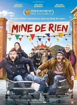 Película Mine de rien