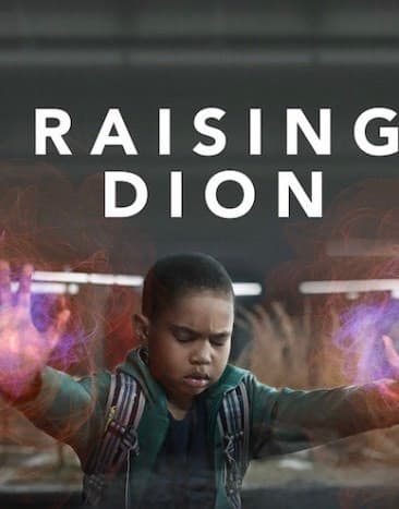 Serie Raising Dion