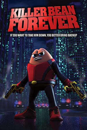 Película Killer Bean Forever