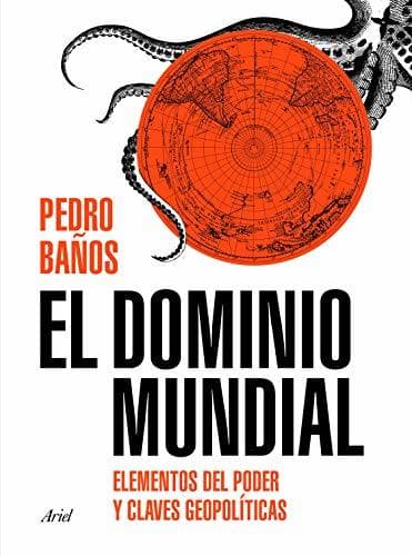 Book El dominio mundial: Elementos del poder y claves geopolíticas