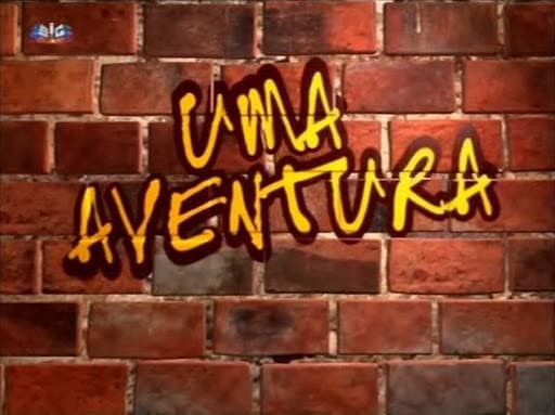 Serie Uma Aventura