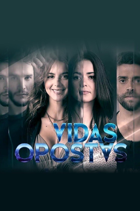 Serie Vidas opostas