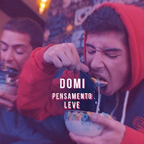 Canción Pensamento leve- Domi