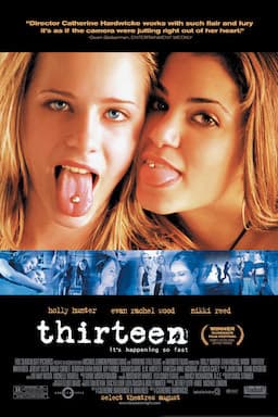 Película Thirteen (2003)