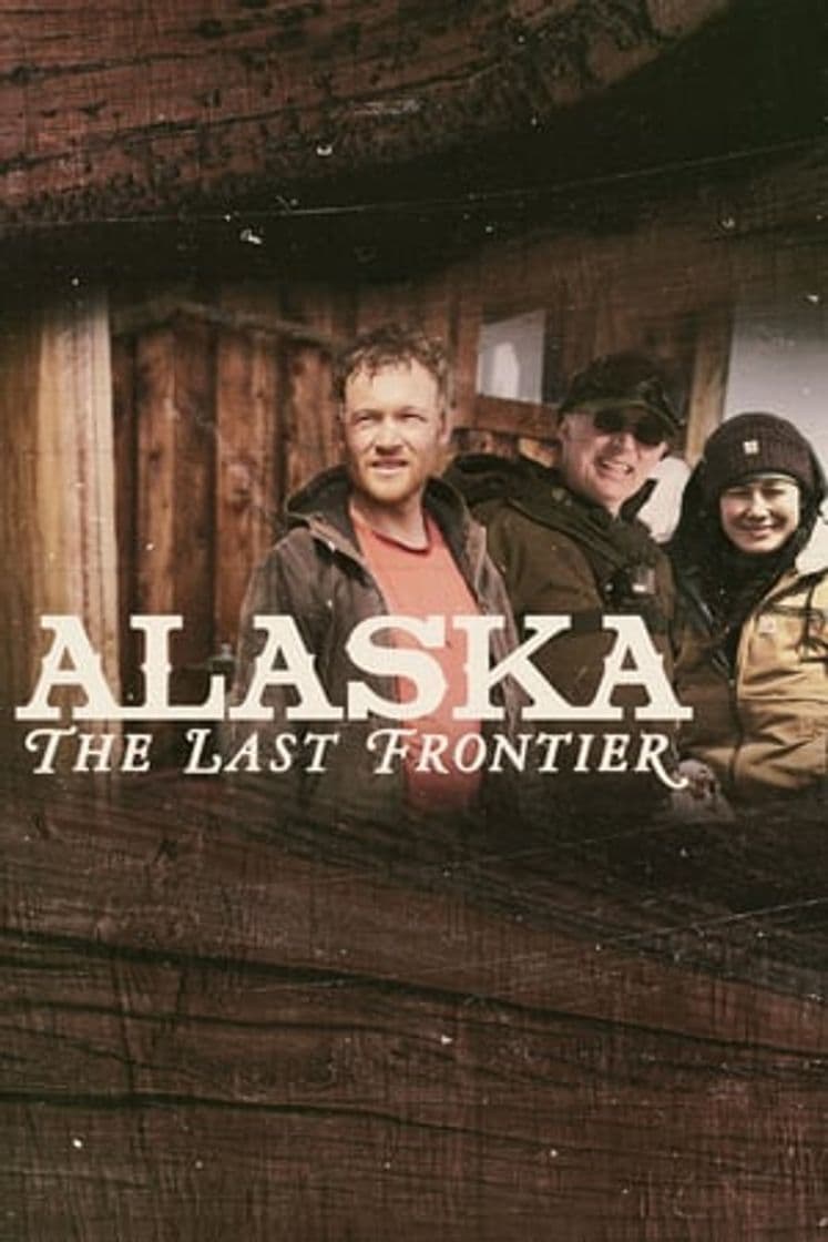 Serie Alaska: The Last Frontier